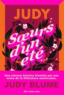 S urs d'un été by Judy Blume & Annie Hamel
