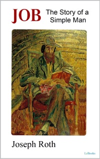 JOB: The Story of a Simple Man by Joseph Roth
