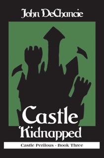 Castle Kidnapped by John DeChancie