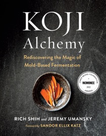 Koji Alchemy - Jeremy Umansky & Rich Shih