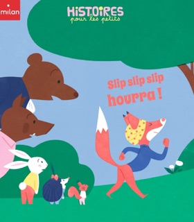 Slip slip slip hourra ! by Valérie Cros & Alexandra Pichard