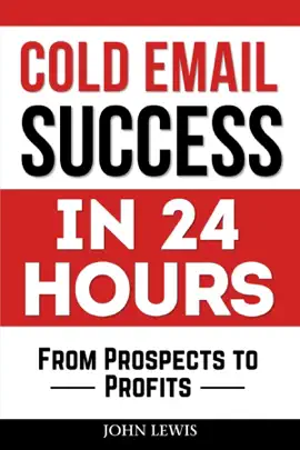 Read: Cold Email Success Book in 24 Hours