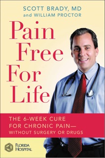 Pain Free for Life by Scott Brady & William Proctor
