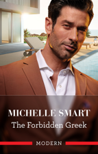 The Forbidden Greek - Michelle Smart Cover Art