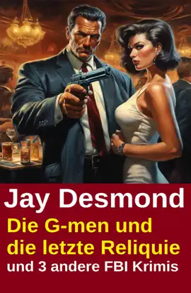 Read: Die G-men und die letzte Reliquie Book und 3 andere FBI Krimis