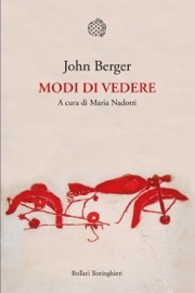 Modi di vedere - John Berger