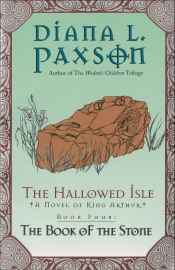 The Hallowed Isle: The Book of the Stone - Diana L. Paxson