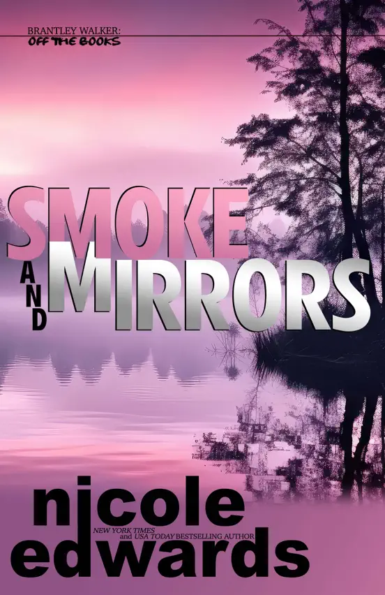 Smoke and Mirrors