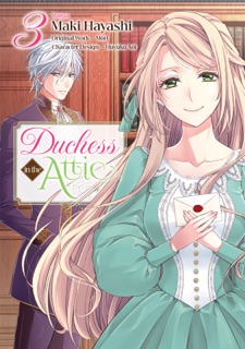 Duchess in the Attic (Manga) Volume 3 by MORI