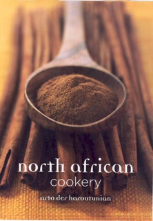 North African Cookery by Arto der Haroutunian