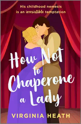 Read: How Not to Book Chaperone a Lady