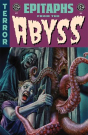 EC Epitaphs from the Abyss #7 - Cullen Bunn, Chris Condon & Jordan Thomas