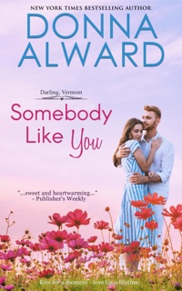 Somebody Like You by Donna Alward