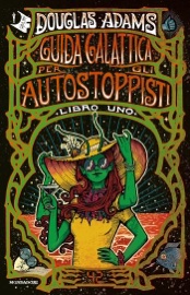 Guida galattica per gli autostoppisti - Douglas Adams