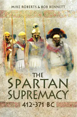 Read: The Spartan Supremacy, 412–371 Book BC