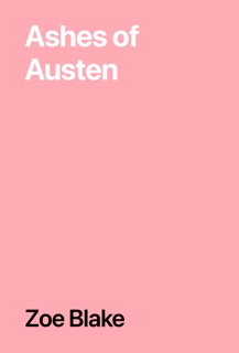 Ashes of Austen by Zoe Blake