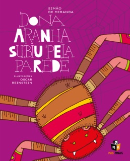 Dona Aranha subiu pela parede by Simão de Miranda