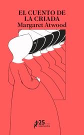 El cuento de la criada - Margaret Atwood