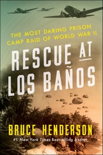 Rescue at Los Baños by Bruce Henderson