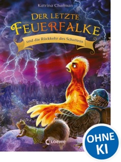 Der letzte Feuerfalke und die Rückkehr des Schattens (Band 12) by Katrina Charman