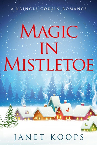 Magic in Mistletoe