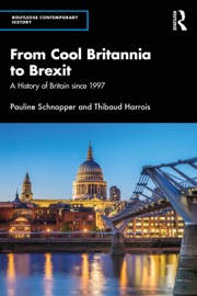 From Cool Britannia to Brexit - Pauline Schnapper & Thibaud Harrois