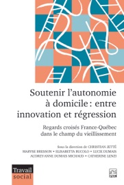 Soutenir l’autonomie à domicile