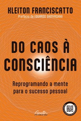 Capa do livro Do caos à consciência de Kleiton Franciscatto