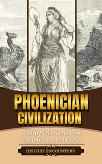 Phoenician Civilization by History Encounters