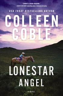 Lonestar Angel by Colleen Coble