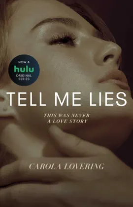 Tell Me Lies