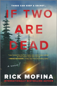If Two Are Dead - Rick Mofina Cover Art