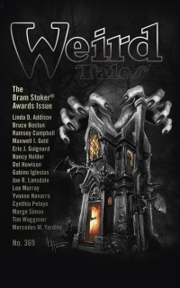 Weird Tales Magazine No. 369 by Jonathan Maberry