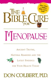The Bible Cure for Menopause - Don Colbert