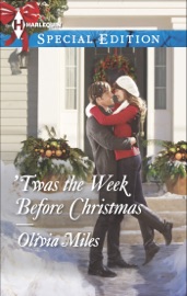 Twas the Week Before Christmas - Olivia Miles