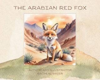 The Arabian Red Fox by Racheal Baier