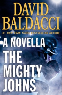 The Mighty Johns: A Novella by David Baldacci