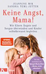 Keine Angst, Mama!