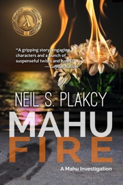 Mahu Fire - Neil S. Plakcy