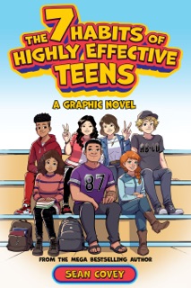 7 Habits of Highly Effective Teens - Graphic Novel by Sean Covey