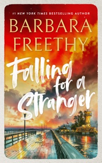 Falling for a Stranger by Barbara Freethy