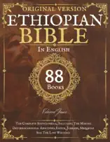 Complete Ethiopian Bible in English - Original Version - 88 Books