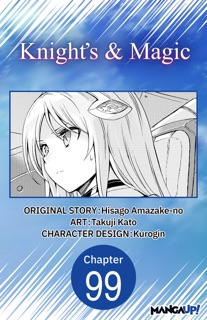 Knight's & Magic #099 by Hisago Amazake-no & Takuji Kato