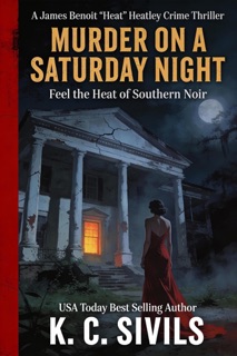 Murder on a Saturday Night by Kevin Sivils