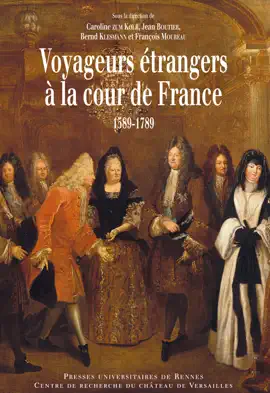 Read: Voyageurs étrangers à la Book cour de France, 1589-1789