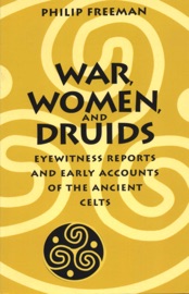 War, Women, and Druids Philip Freeman
