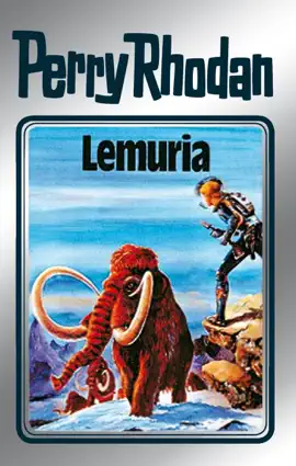 Read: Perry Rhodan 28: Book Lemuria (Silberband)