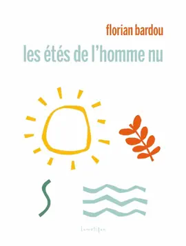 Read: Les étés de l'homme Book nu