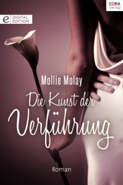 Die Kunst der Verführung - Mollie Molay & M. R. Heinze