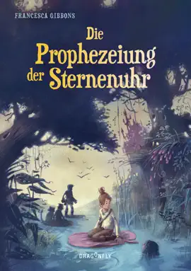 Read: Die Book Prophezeiung der Sternenuhr